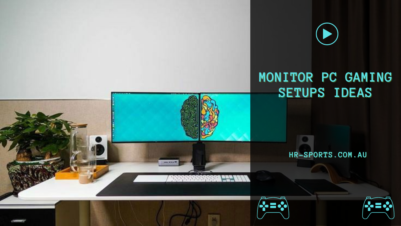 Monitor PC Gaming Setups