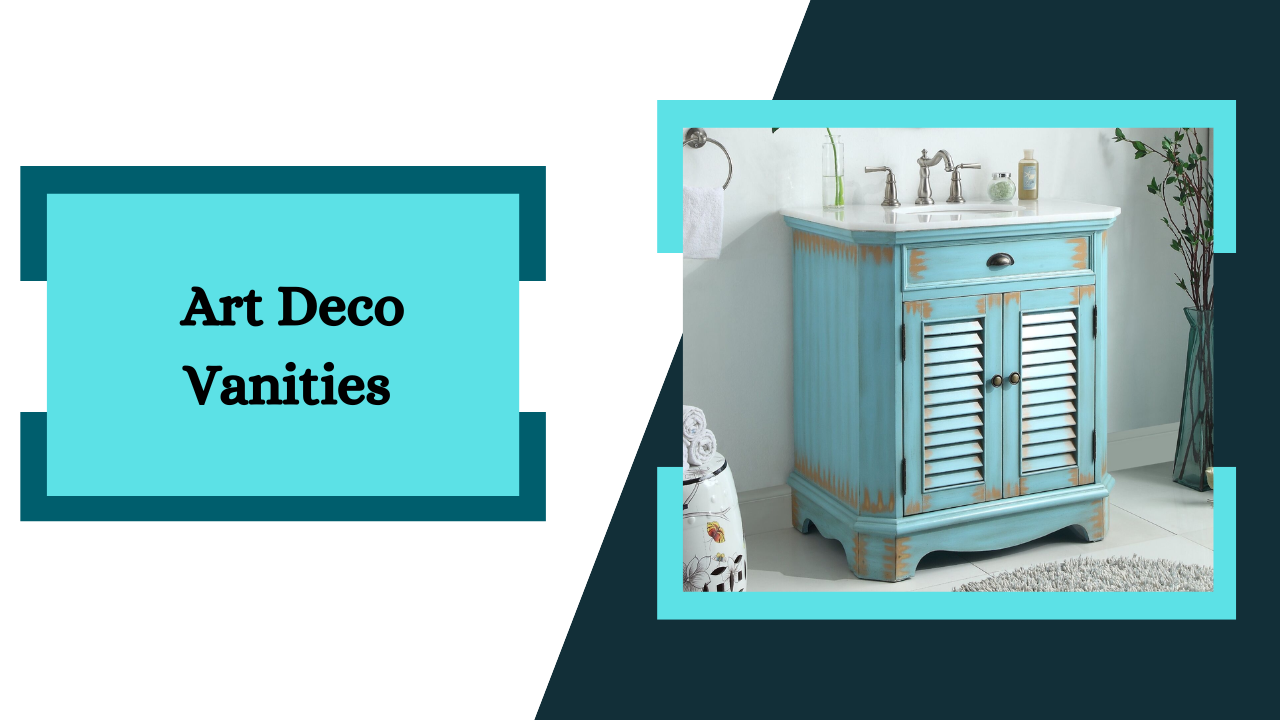 Art Deco Vanities