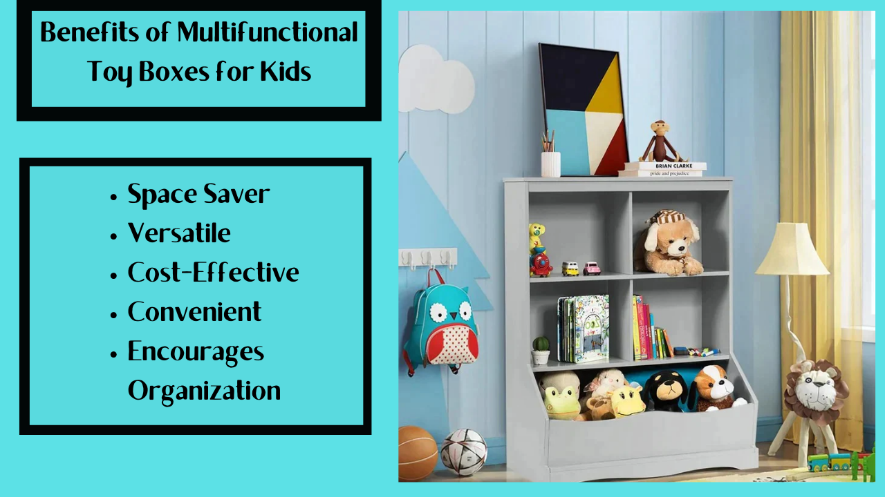 Benefits of Multifunctional Toy Boxes for Kids