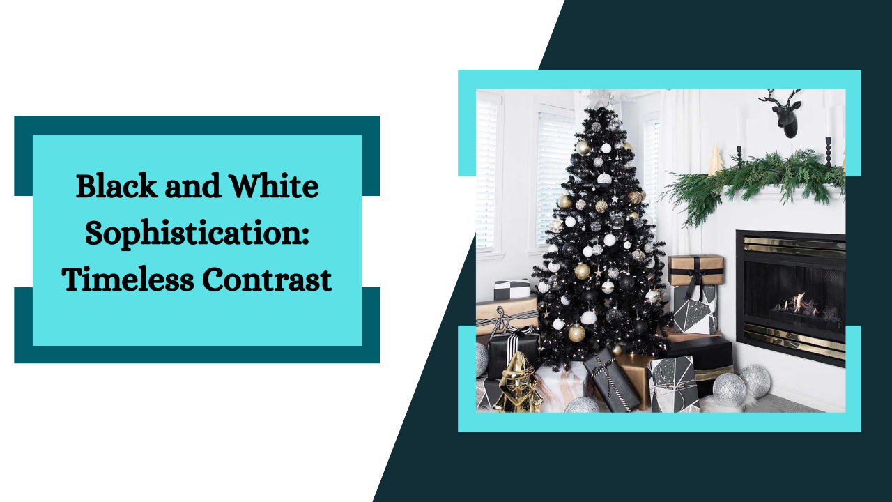 Black and White Sophistication Christmas tree decorating