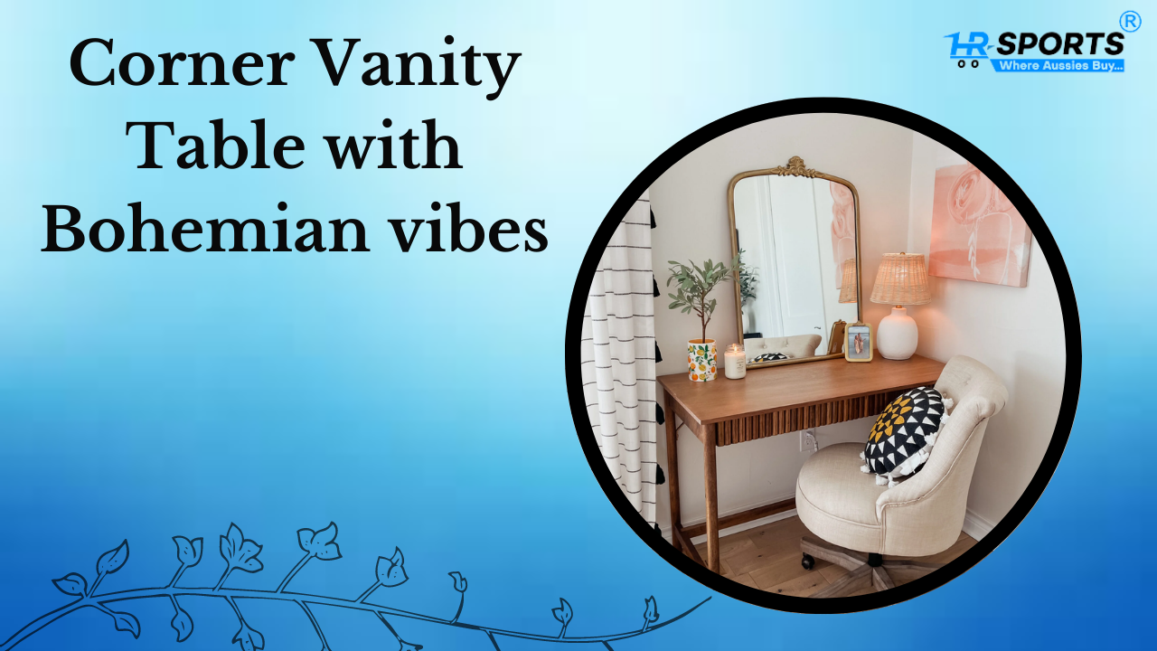 corner dressing table set-up