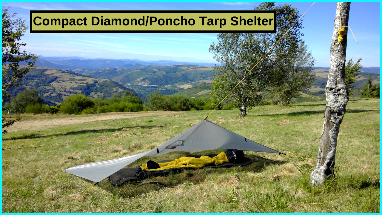 Compact Diamond / Poncho Tarp Shelter