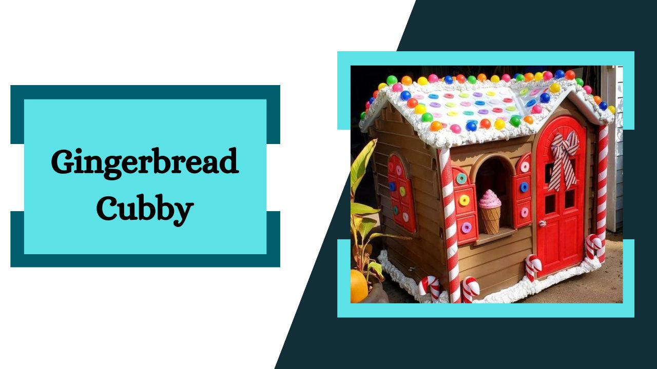 Gingerbread Cubby