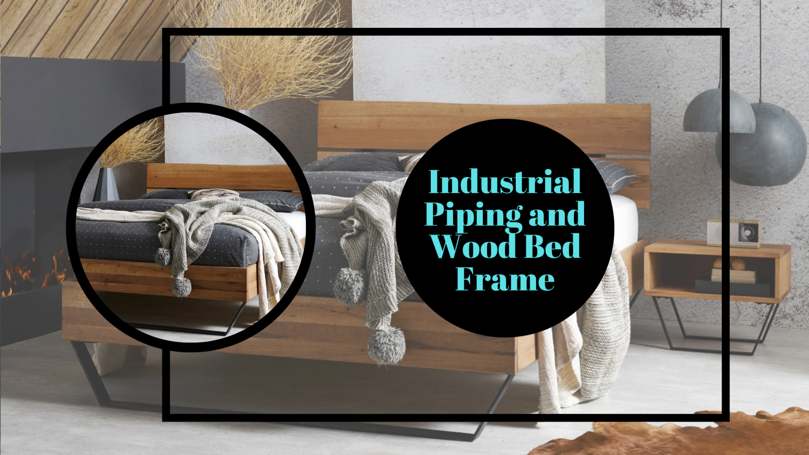 Industrial Piping and Wood Bed Frame