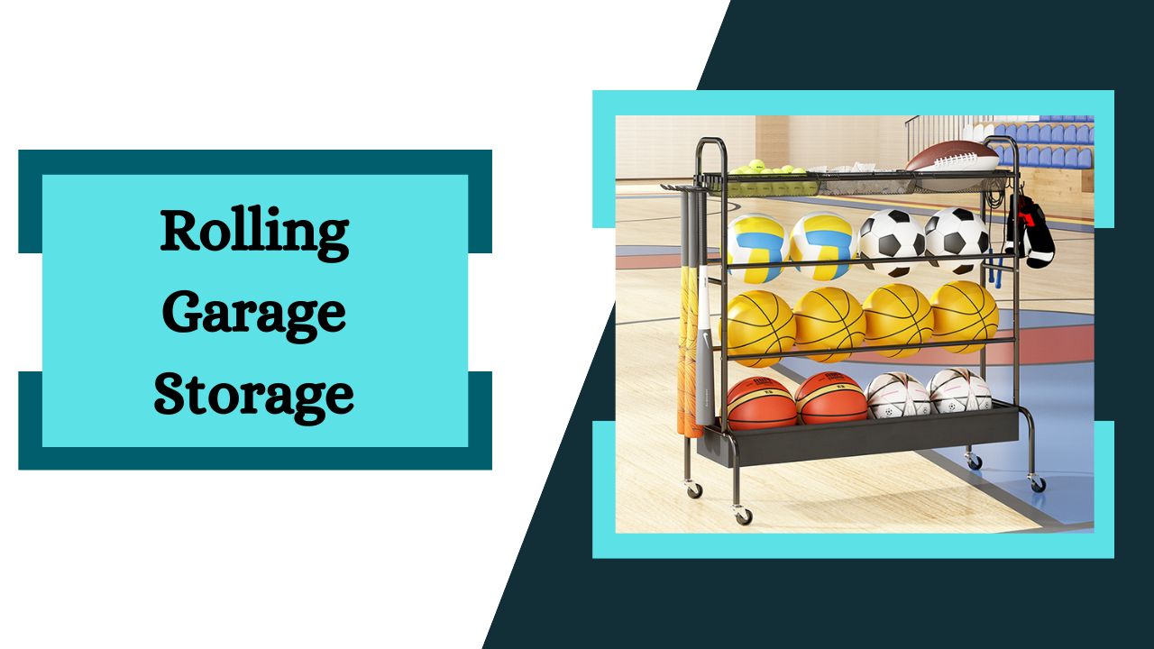 Rolling Garage Storage