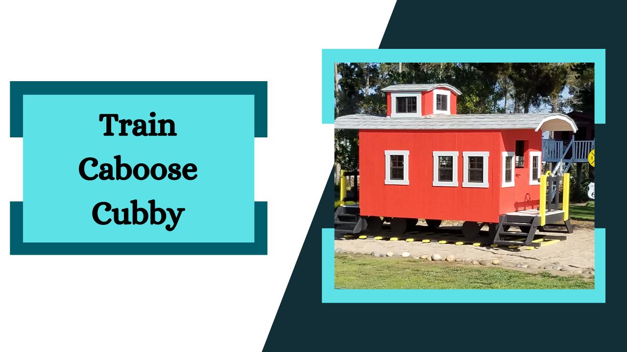 Train Caboose Cubby