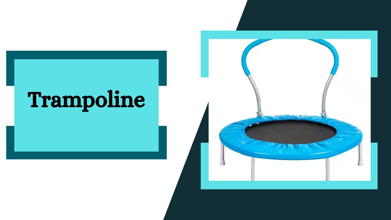 Trampoline
