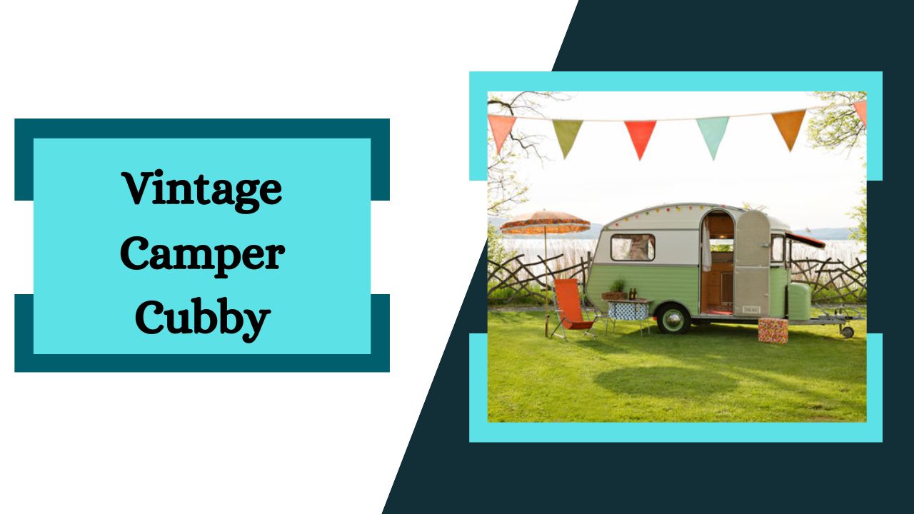 Vintage Camper Cubby