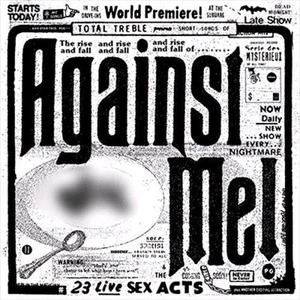 23 Live Sex Acts - Against Me Cd Album
