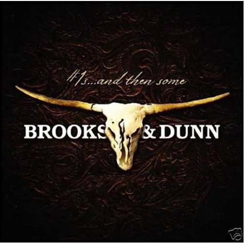 1S And Then Some - Brooks And Dunn Cd Album