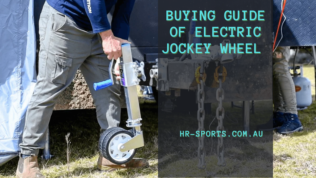 Buying Guide Electric Jockey Wheel Types Of Jockey Wheel